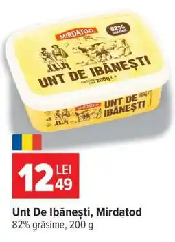 Carrefour Unt De Ibănești, Mirdatod Ofertă