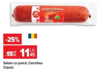 Carrefour Salam cu șuncă, Carrefour Classic Ofertă