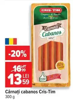 Carrefour Cârnați cabanos Cris-Tim Ofertă
