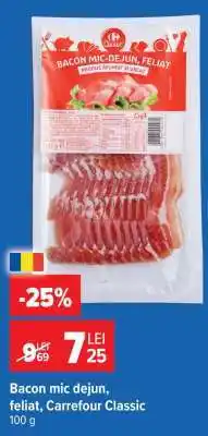 Carrefour Bacon mic dejun, feliat, Carrefour Classic Ofertă