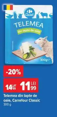 Carrefour Telemea din lapte de oaie Carrefour Classic Ofertă