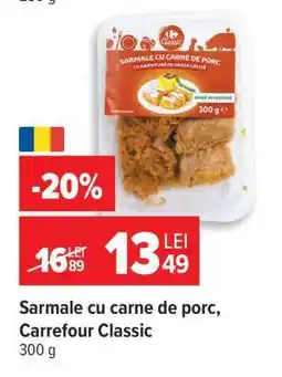 Carrefour Sarmale cu carne de porc Carrefour Classic Ofertă