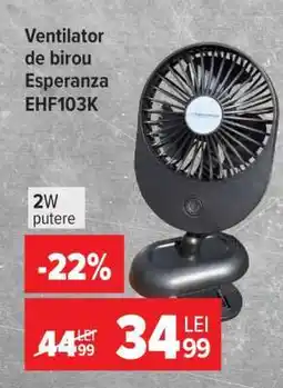 Carrefour Ventilator de birou Esperanza EHF103K Ofertă