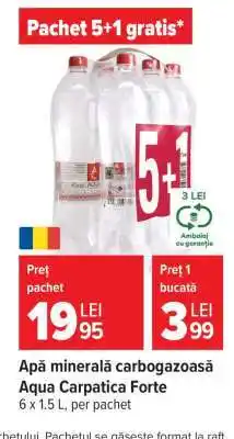 Carrefour Apă minerală carbogazoasă Aqua Carpatica Forte Ofertă