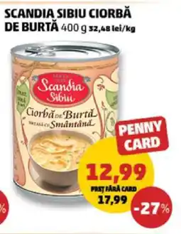 Penny SCANDIA SIBIU Ciorbă de burtă Ofertă