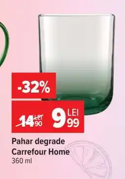 Carrefour Pahar degrade Carrefour Home Ofertă