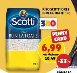 Penny Riso Scotti Orez Bun La Toate 1 kg Ofertă