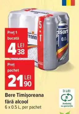 Carrefour Bere Timișoreana fără alcool Ofertă