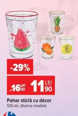 Carrefour Pahar sticlă cu décor Ofertă