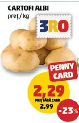 Penny Cartofi albi Ofertă