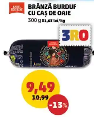 Penny BRÂNZĂ BURDUF CU CAȘ DE OAIE Ofertă