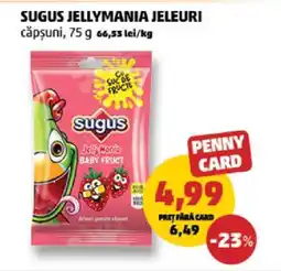 Penny SUGUS JELLYMANIA Jeleuri Ofertă