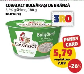 Penny Covalact Bulgărași de Brânză Ofertă