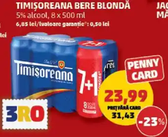 Penny TIMIŞOREANA Bere blondă Ofertă