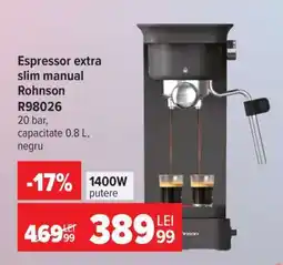Carrefour Espressor extra slim manual Rohnson R98026 Ofertă