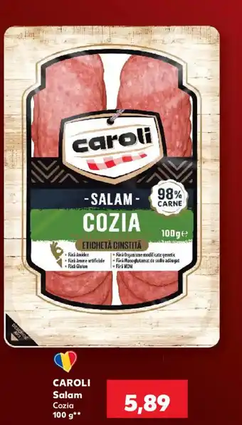 Kaufland CAROLI Salam Cozia Ofertă
