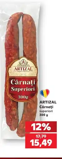 Kaufland ARTIZAL Cârnaţi superiori Ofertă