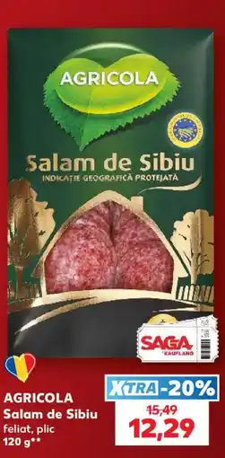 Kaufland AGRICOLA Salam de Sibiu Ofertă