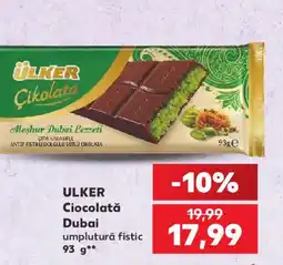 Kaufland ULKER Ciocolată Dubai Ofertă