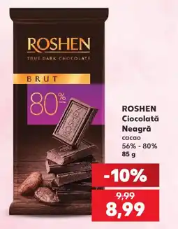 Kaufland ROSHEN Ciocolată Neagră Ofertă