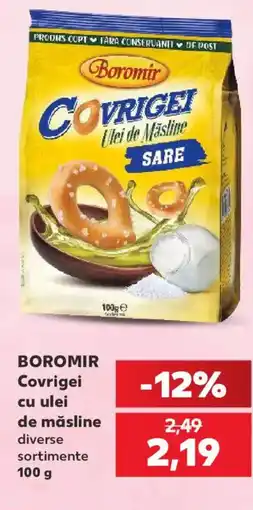 Kaufland BOROMIR Covrigei cu ulei de măsline Ofertă