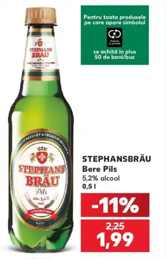 Kaufland STEPHANSBRÄU Bere Pils Ofertă