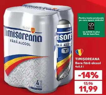 Kaufland TIMIȘOREANA Bere fără alcool Ofertă