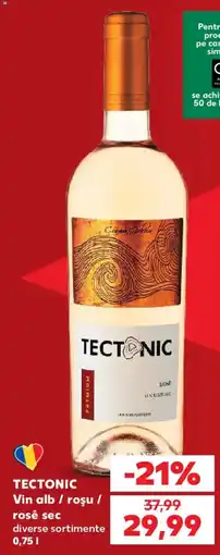 Kaufland TECTONIC Vin alb / roşu / rosé sec Ofertă
