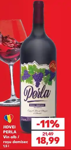 Kaufland JIDVEI PERLA Vin alb / roşu demisec Ofertă