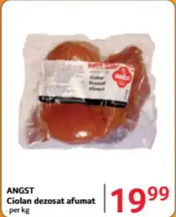 Selgros ANGST Ciolan dezosat afumat Ofertă