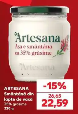 Kaufland ARTESANA Smântână din lapte de vacă Ofertă