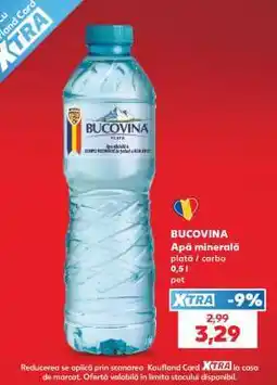 Kaufland BUCOVINA Ofertă