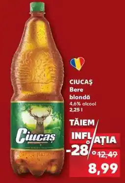 Kaufland CIUCAŞ Bere blondă Ofertă