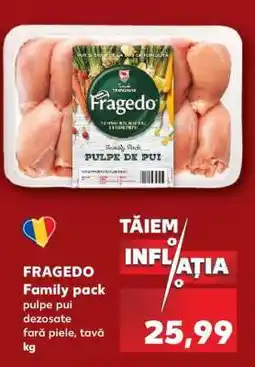 Kaufland FRAGEDO Family pack Ofertă
