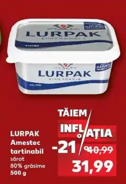 Kaufland Lurpak Amestec Tartinabil Sărat Ofertă