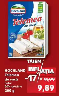 Kaufland HOCHLAND Telemea de vacă Ofertă