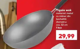 Kaufland Tigaie wok Ofertă