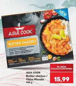 Kaufland ASIA COOK Butter Chicken / Tikka Masala Ofertă