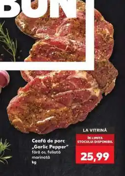 Kaufland Ceafă de porc „Garlic Pepper” Ofertă
