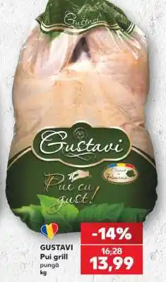 Kaufland GUSTAVI Pui grill punga Ofertă
