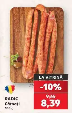 Kaufland RADIC Cârnați Ofertă