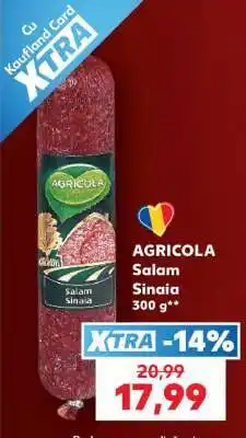 Kaufland AGRICOLA Salam Sinaia Ofertă
