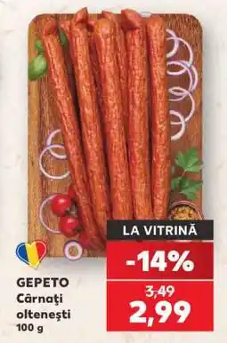 Kaufland GEPETO Cârnaţi olteneşti Ofertă