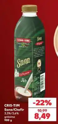Kaufland CRIS-TIM Sana/chefir Ofertă