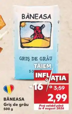 Kaufland BĂNEASA Griş de grâu 500 g Ofertă