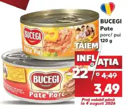 Kaufland BUCEGI PATE PORC / PUI Ofertă