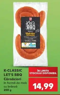 Kaufland K-CLASSIC LET'S BBQ Cârnațiori Ofertă