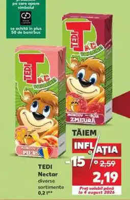 Kaufland TEDI Nectar Ofertă