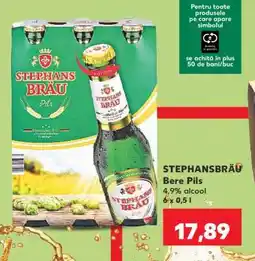 Kaufland STEPHANSBRÄU Bere Pils Ofertă