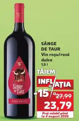 Kaufland SÂNGE DE TAUR Ofertă
